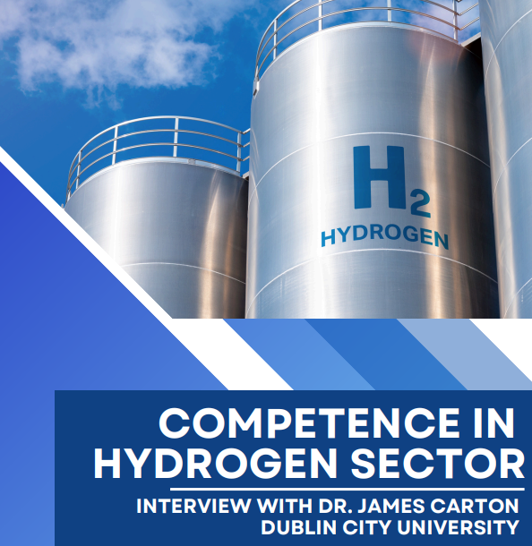 Competence in the Hydrogen Sector: Interview with Dr James Carton Dublin City University